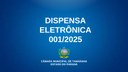 EDITAL DE DISPENSA ELETRÔNICA Nº 001/2025 - SERVIÇOS DE CONTABILIDADE PÚBLICA