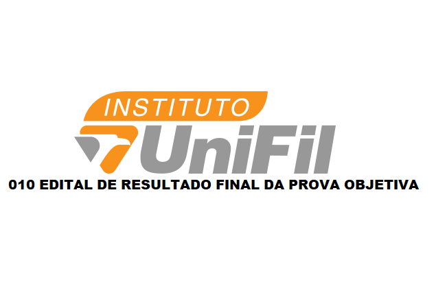 EDITAL DE RESULTADO FINAL DA PROVA OBJETIVA